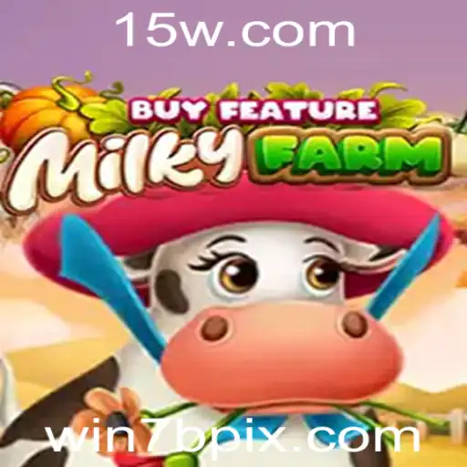 Explorando MilkyFarmBuyFeature: Um Mergulho no Mundo do Jogo com Win7b